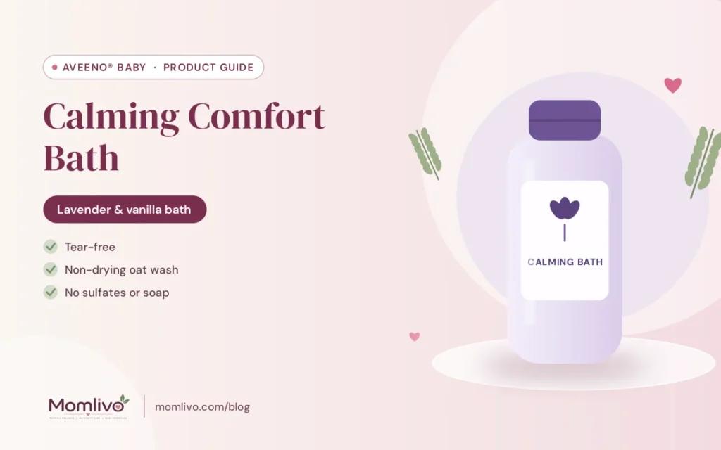 Aveeno Baby Calming Comfort Bath guide