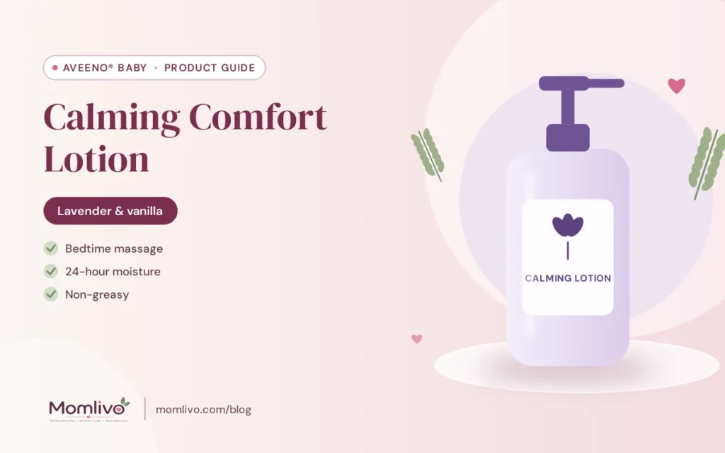 Aveeno Baby Calming Comfort Lotion guide