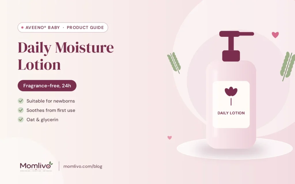 Aveeno Baby Daily Moisture Lotion guide