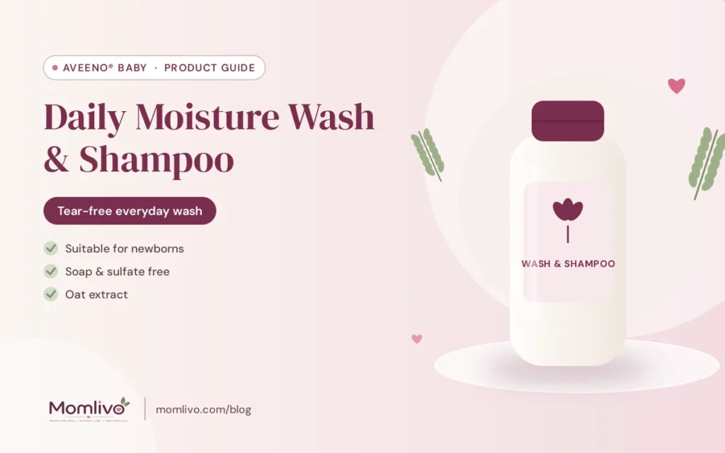 Aveeno Baby Daily Moisture Wash & Shampoo guide